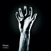 Fusus - In Manu