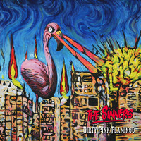 The Sinners - Dirty Pink Flamingo (Explicit)