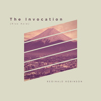 Reginald Robinson - The Invocation (Kiss Asia)