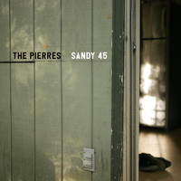 The Pierres - Sandy 45