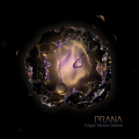 Prana - Fulgor (Versión Deluxe)