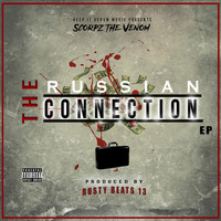 Scorpz The Venom - The Russian Connection (Explicit)