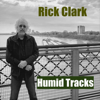 Rick Clark - Humid Tracks