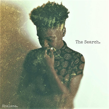Shalane - The Search (Explicit)