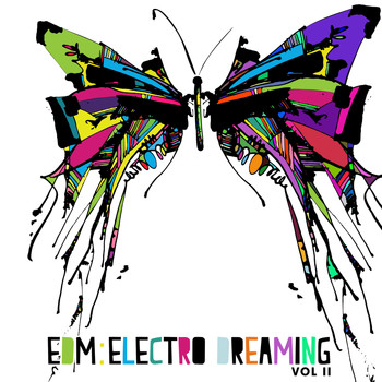 Various Artists - EDM: Electro Dreaming, Vol. 2
