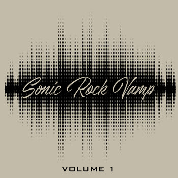 Various Artists - Sonic Rock Vamp, Vol. 1