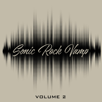 Various Artists - Sonic Rock Vamp, Vol. 2