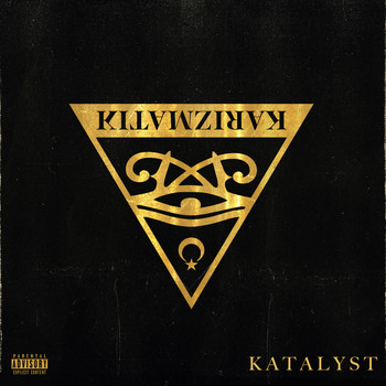 Karizmatik - Katalyst (Explicit)
