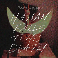 James Johnston - Hassan Falls To His Death