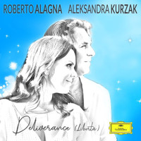 Roberto Alagna - D. Alagna: Deliverance