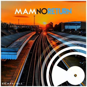 MAM (AR) - No Return