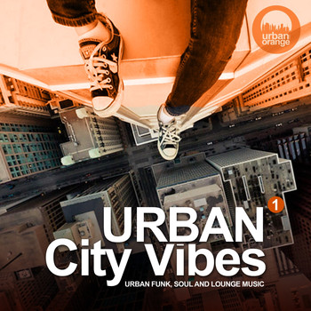 Various Artists - Urban City Vibes Vol.1 (Urban Funk, Soul and Lounge Music)