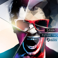 Shanti - Futuretro