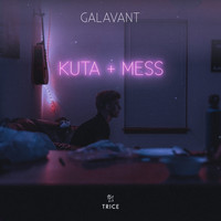 Galavant - Kuta + Mess