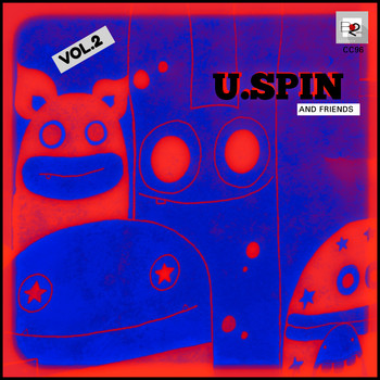 U.Spin, GrooveMa.N & Brosi Da Hey - U.Spin and Friends, Vol. 2