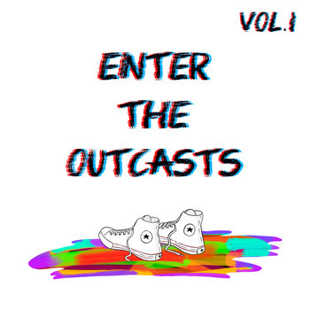 Various Artists - Enter the Outcasts, Vol. 1