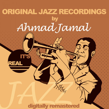 Ahmad Jamal - Original Jazz Recordings (Digitally Remastered)
