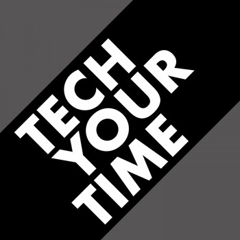 Various Artists - Tech Your Time