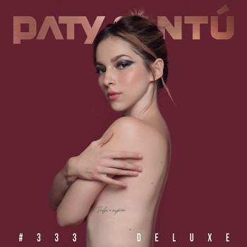 Paty Cantú - #333 (Edición Deluxe)