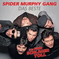 Spider Murphy Gang - Ich find Schlager toll - Das Beste