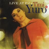 Timi Yuro - Live At P.J.'s (Expanded Edition)