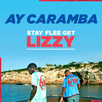 Stay Flee Get Lizzy - Ay Caramba (Instrumental)