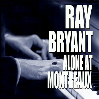 Ray Bryant - Alone At Montreux (Live)