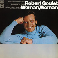 Robert Goulet - Woman, Woman