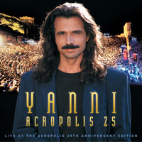 Yanni - Yanni - Live at the Acropolis - 25th Anniversary Deluxe Edition (Remastered)