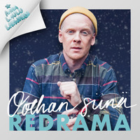 Redrama - Oothan siinä (Anna laulu lahjaksi)