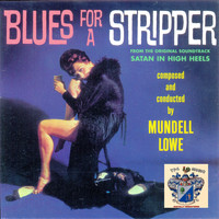 Mundell Lowe - Blues for a Stripper