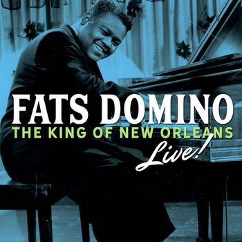 Fats Domino - King of New Orleans