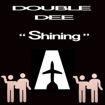 Double Dee - Shining