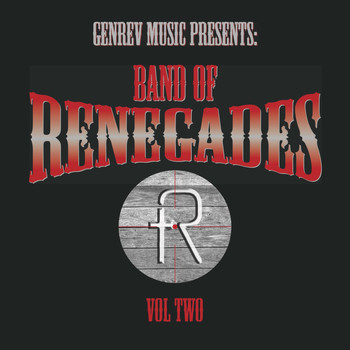 Band of Renegades & Brooke McGrady - Band of Renegades, Vol. Two