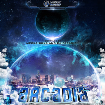 Mekkanikka and DJ Paradigm - Arcadia 2