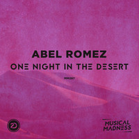 Abel Romez - One Night In The Desert