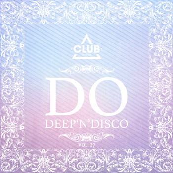 Various Artists - Do Deep'n'Disco, Vol. 27