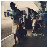 Nighthawks - 707 (Bonus Version)