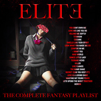 Various Artists - Elite - The Complete Fantasy Playlist