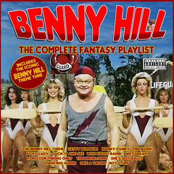 Various Artists - Benny Hill - The Complete Fantasy Playlist