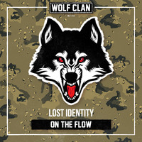 Lost Identity - On The Flow