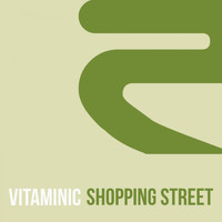 Vitaminic - Shopping Street
