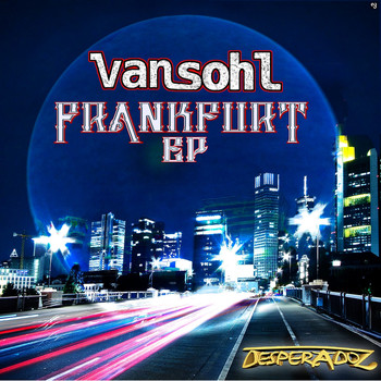 Van Sohl - Frankfurt
