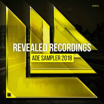 Various Artists - Revealed Recordings presents ADE Sampler 2018
