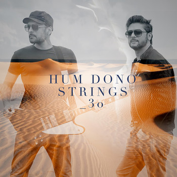 Strings - Hum Dono
