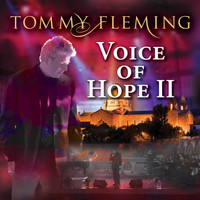 Tommy Fleming - Voice of Hope II