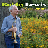 Bobby Lewis - Count Me In