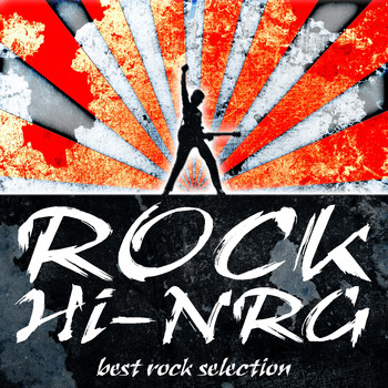 Various Artists - Rock Hi-Nrg (Best Rock Selection)