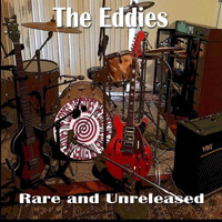 The Eddies - Rare and Unreleased