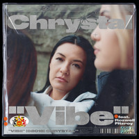 Chrystal - Vibe